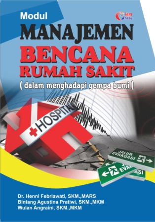 Bencana Rumah Sakit ( dalam menghadapi gempa bumi)