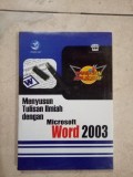 Menyusun Tulisan Ilmiah Dengan Microsoft Word 2003