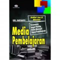 Media Pembejaran : Peranannya Sangat penting Dalam mencapai Tujuan Pembelajaran