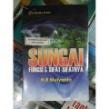 Sungai Fungsi & Sifat - Sifatnya