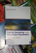 Teknik Sampling Untuk Penelitian Kesehatan